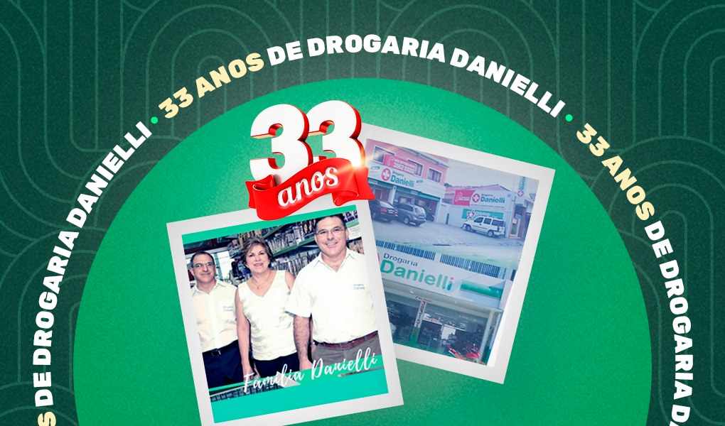 33 anos drogaria danielli